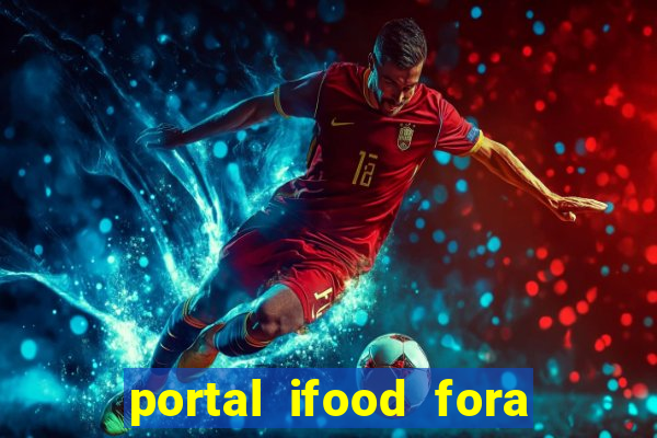 portal ifood fora do ar